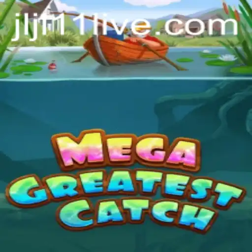 MegaGreatestCatch: Dive into the Ultimate Fishing Experience